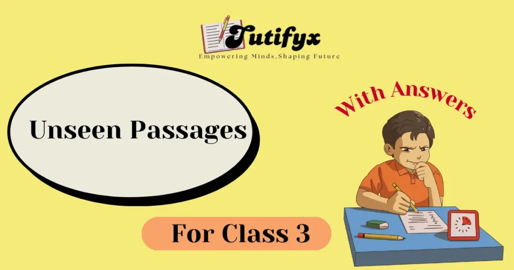 Unseen Passages For Class 3 With Answers